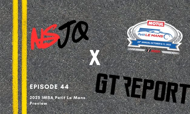 Talking Petit Le Mans: The Not Speeding Just Qualifying x GT REPORT Podcast